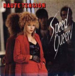 Speed Queen (FRA) : Haute Tension